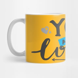 YOU ARE LOVED Mug